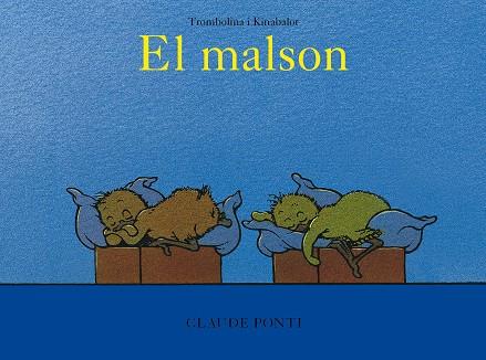 TROMBOLINA I KINABALOT. EL MALSON | 9788473294027 | PONTI, CLAUDE