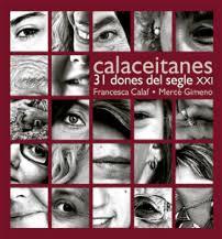 CALACEITANES. 31 DONES DEL SEGLE XXI | 9788487580543 | GIMENO I GINER, MERCÈ / CALAF SOLER, FRANCESCA