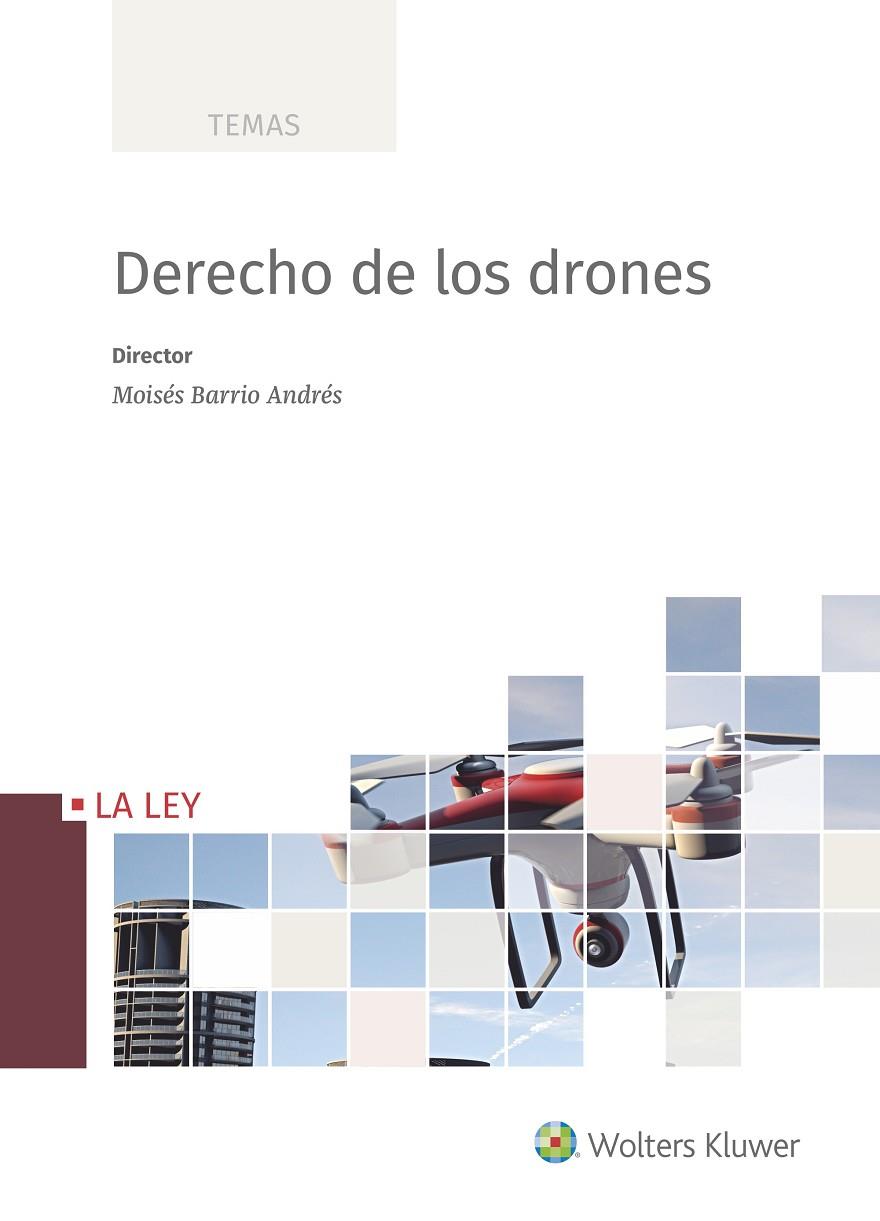 DERECHO DE LOS DRONES | 9788490207635 | BARRIO ANDRÉS, MOISÉS