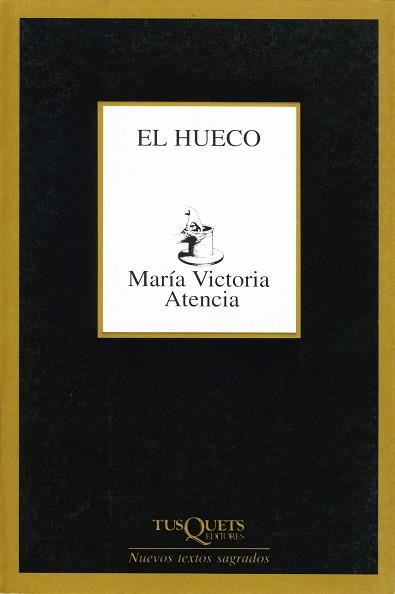 HUECO, EL | 9788483108499 | ATENCIA, MARIA VICTORIA