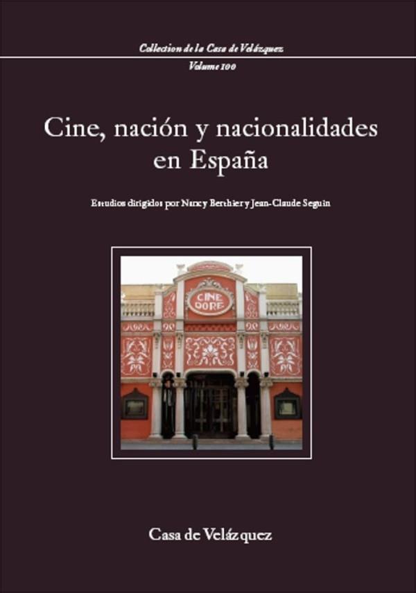 CINE, NACION Y NACIONALIDADES EN ESPAÑA | 9788496820050 | VARIOS AUTORES