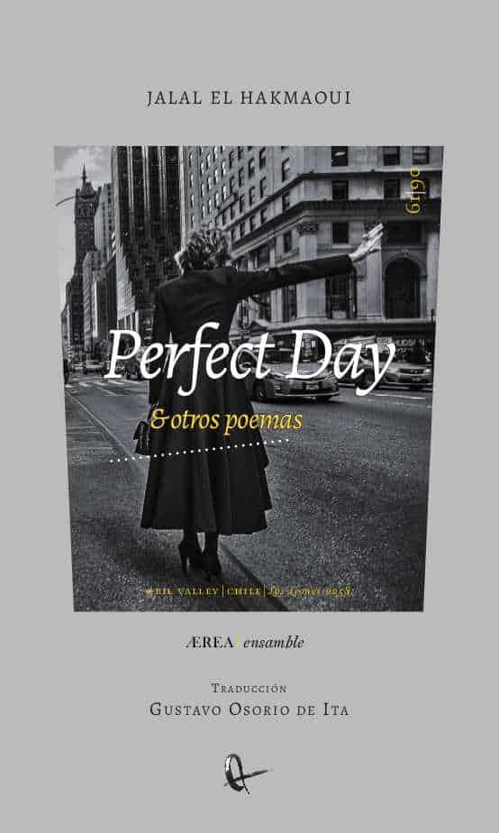 PERFECT DAY & OTROS POEMAS | 9789560107367 | EL HAKMAOUI, JALAL