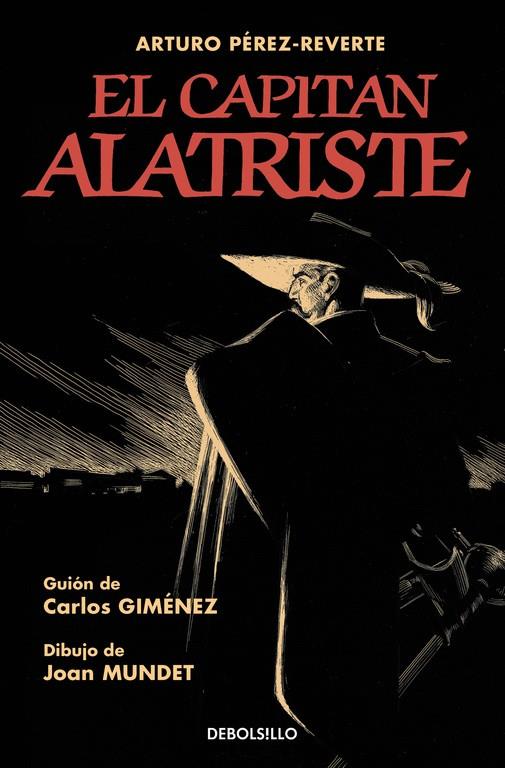 CAPITÁN ALATRISTE, EL (VERSIÓN GRÁFICA) | 9788466334846 | PEREZ-REVERTE, ARTURO / GIMENEZ, CARLOS / MUNDET, JOAN