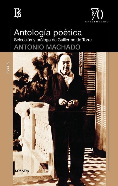 ANTOLOGÍA POÉTICA (ANTONIO MACHADO) | 9789500373708 | MACHADO, ANTONIO