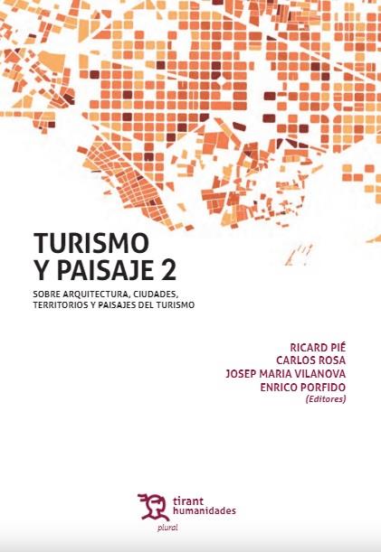 TURISMO Y PAISAJE 2 | 9788418329722 | PIÉ, RICARD / ROSA, CARLOS