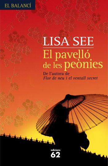 PAVELLÓ DE LES PEÒNIES, EL | 9788429761191 | SEE, LISA