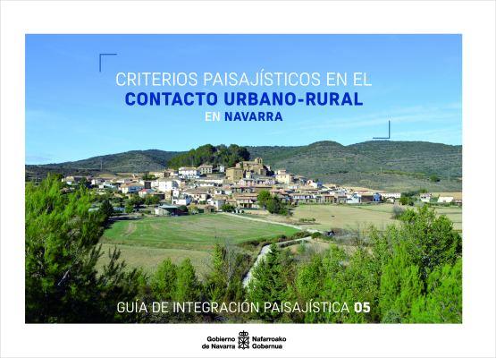 CRITERIOS PAISAJISTICOS EN EL CONTACTO URBANO-RURAL EN NAVARRA | 9788423536481 | GUTIERREZ-SOLANA, DAVID / CORONADO SANCHEZ