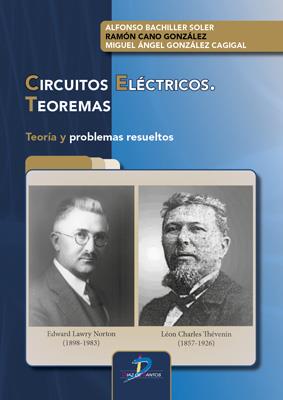CIRCUITOS ELÉCTRICOS. TEOREMAS | 9788490525197 | BACHILLER SOLER, ALFONSO