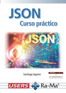 JSON CURSO PRÁCTICO | 9788418971754 | AGUIRRE, SANTIAGO