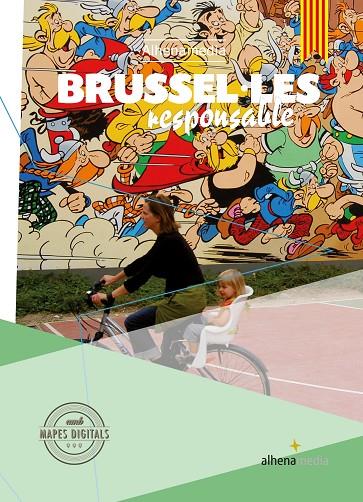 BRUSSEL·LES : GUIES RESPONSABLE [2016] | 9788416395651 | BASTART CASSÉ, JORDI