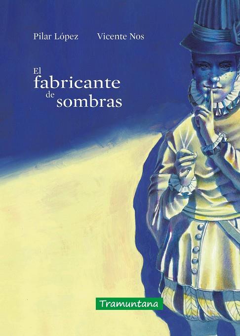 FABRICANTE DE SOMBRAS, EL | 9788418520471 | LOPEZ GOMEZ, PILAR