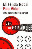JOC DE PARAULES | 9788497870504 | VIDAL, PAU / ROCA, ELISENDA