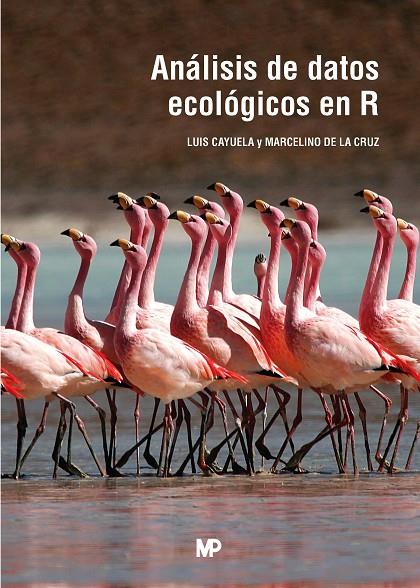 ANALISIS DE DATOS ECOLOGICOS EN R | 9788484768333 | CAYUELA DELGADO, LUIS / DE LA CRUZ, MARCELINO