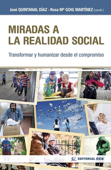 MIRADAS A LA REALIDAD SOCIAL | 9788490238943 | QUINTANAL, JOSE / GOIG, ROSA Mª