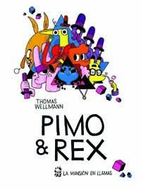 PIMO Y REX | 9788461697311 | WELLMANN, THOMAS