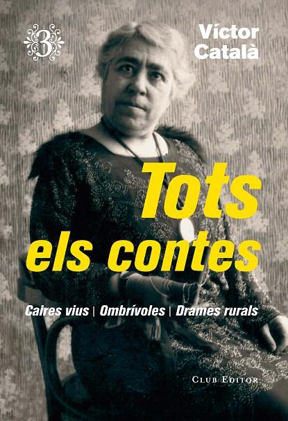 TOTS ELS CONTES III | 9788473292368 | CATALÀ, VÍCTOR