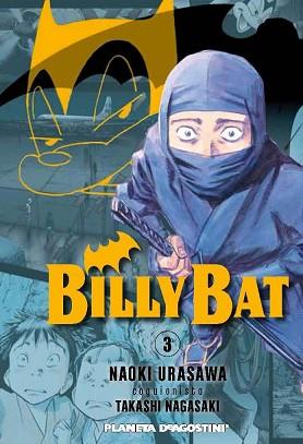 BILLY BAT 03 | 9788468402451 | URASAWA, NAOKI / NAGASAKI, TAKASHI