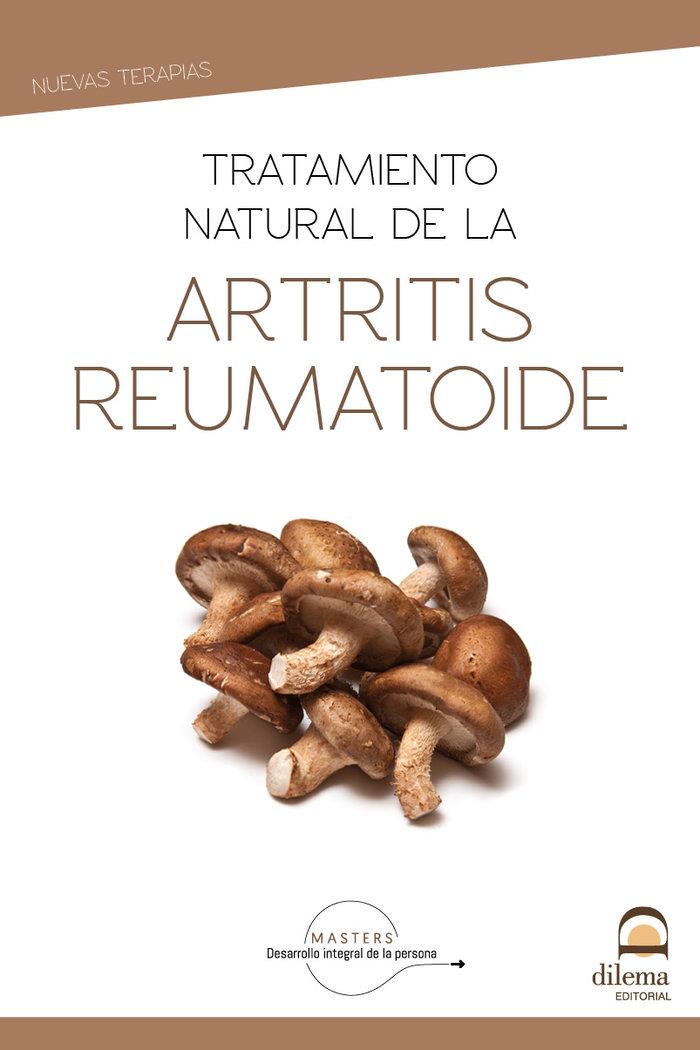 TRATAMIENTO NATURAL DE LA ARTRITIS REUMATOIDE | 9788498275476 | DESARROLLO INTEGRAL DE LA PERSONA, MASTERS