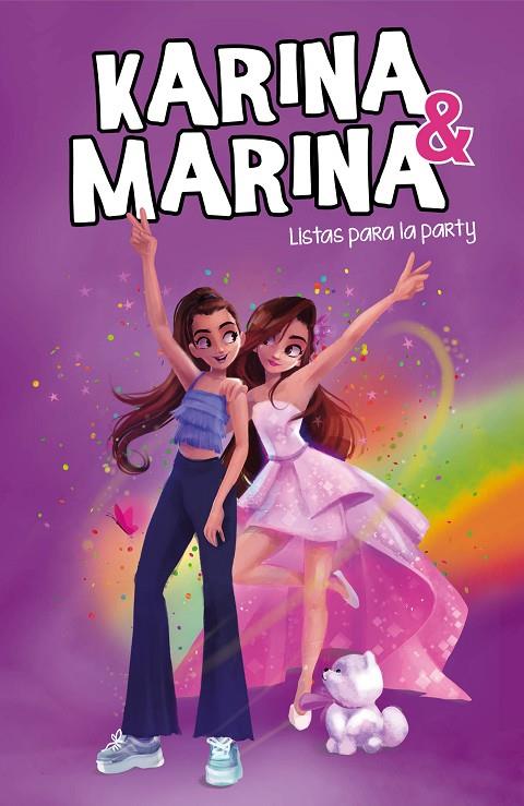 KARINA & MARINA 04. LISTAS PARA LA PARTY | 9788418057540 | KARINA & MARINA