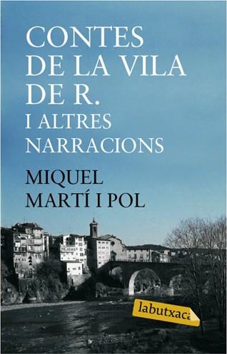 CONTES DE LA VILA DE R. I ALTRES NARRACIONS | 9788492549399 | MARTI I POL, MIQUEL