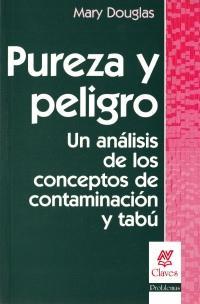 PUREZA Y PELIGRO | 9789506025519 | DOUGLAS, M.