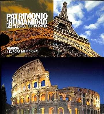PATRIMONIO DE LA HUMANIDAD. FRANCIA Y EUROPA MERIDIONAL | 9788419909633 | AA.EE
