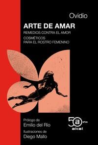 ARTE DE AMAR. REMEDIOS CONTRA EL AMOR COSMETICOS PARA EL ROSTRO FEMENINO | 9788446052036 | OVIDIO / MONTERO CARTELLE, ENRIQUE