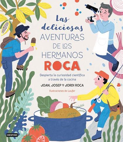 DELICIOSAS AVENTURAS DE LOS HERMANOS ROCA, LAS | 9788408249382 | ROCA, JOSEP / ROCA, JORDI / LAUFER / ROCA, JOAN