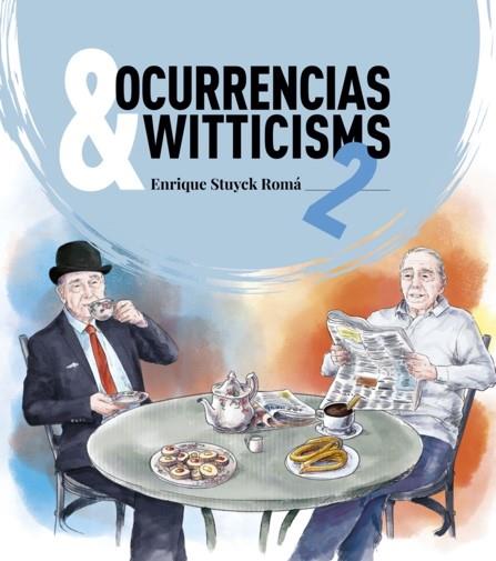 OCURRENCIAS & WITTICISMS 2 | 9788417528737 | STUYCK ROMA, ENRIQUE