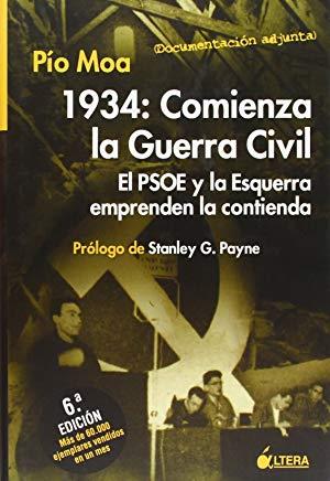 1934 COMIENZA LA GUERRA CIVIL | 9788489779594 | MOA, PIO