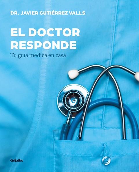 DOCTOR RESPONDE, EL | 9788417338329 | GUTIÉRREZ, JAVIER