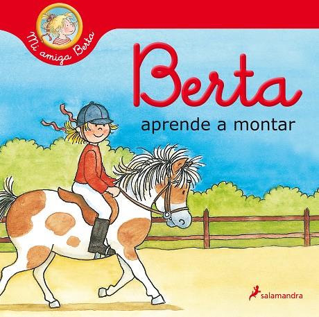 BERTA APRENDE A MONTAR (MI AMIGA BERTA) | 9788418174520 | SCHNEIDER, LIANE