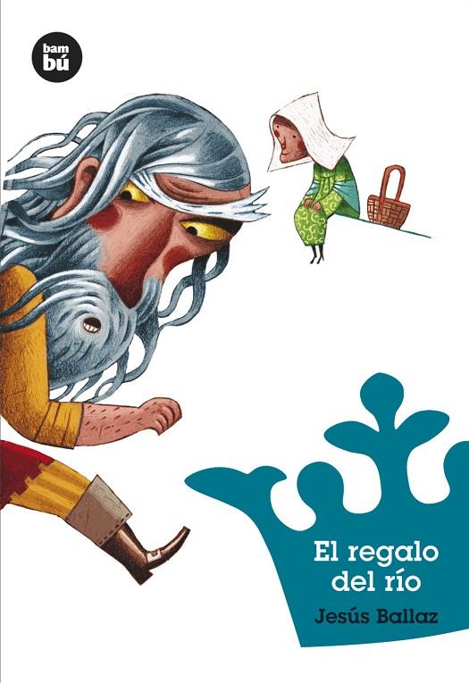 REGALO DEL RÍO, EL | 9788483430125 | BALLAZ, JESÚS