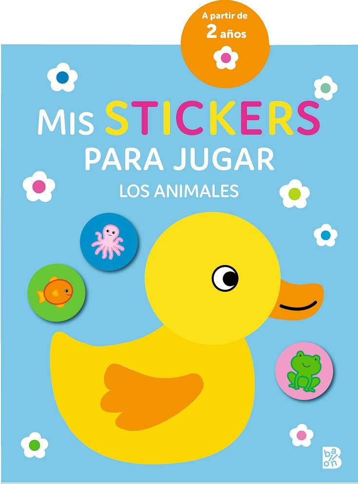 MIS STICKERS PARA JUGAR - LOS ANIMALES | 9789403232225 | BALLON
