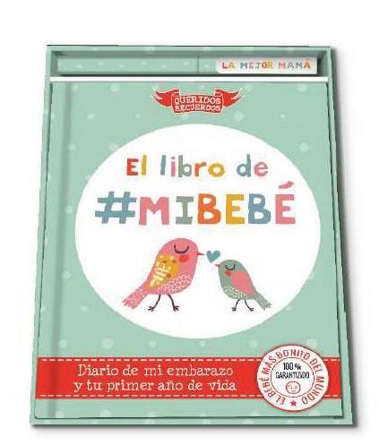 LIBRO DE MI BEBE, EL + BOLI | 9788412040371 | VAN DEN EYNDE DEL CASTILLO, ANA