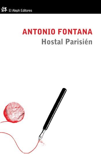 HOSTAL PARISIÉN | 9788415325000 | FONTANA GALLEGO, ANTONIO
