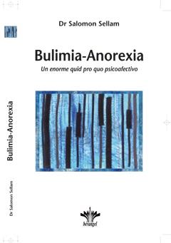 BULIMIA ANOREXIA | 9782370660220 | SELLAM, SALOMON Dr.