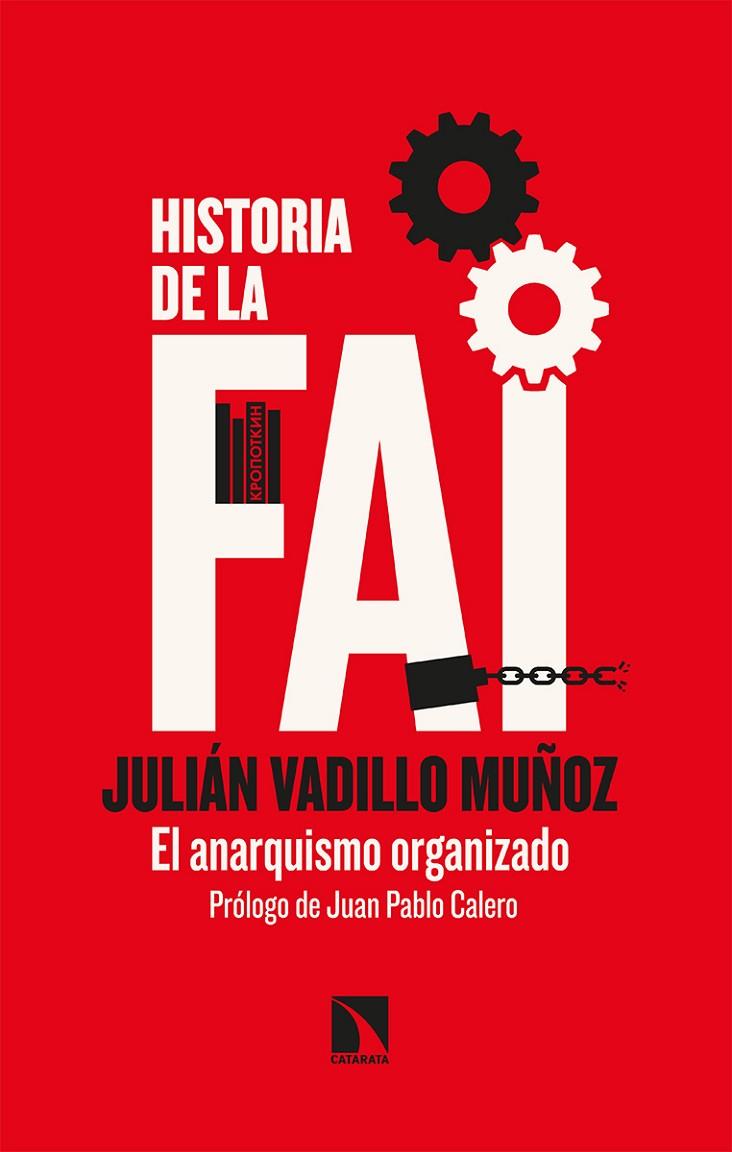 HISTORIA DE LA FAI | 9788413520049 | VADILLO, JULIAN