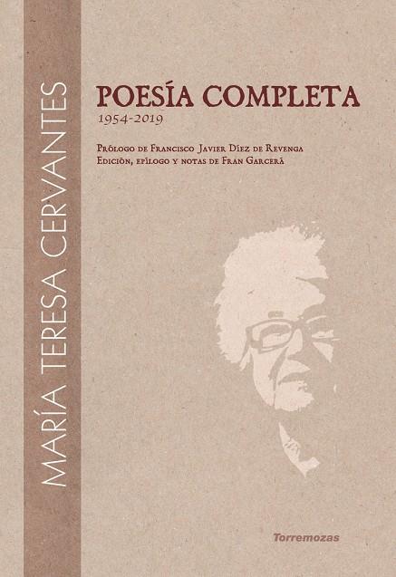 POESIA COMPLETA MARIA TERESA CERVANTES | 9788478398737 | CERVANTES, MARIA TERESA