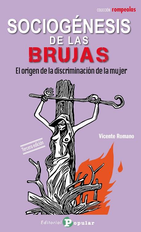 SOCIOGENESIS DE LAS BRUJAS, EL ORIGEN DE LA DISCRIMINACION | 9788478848782 | ROMANO GARCIA, VICENTE