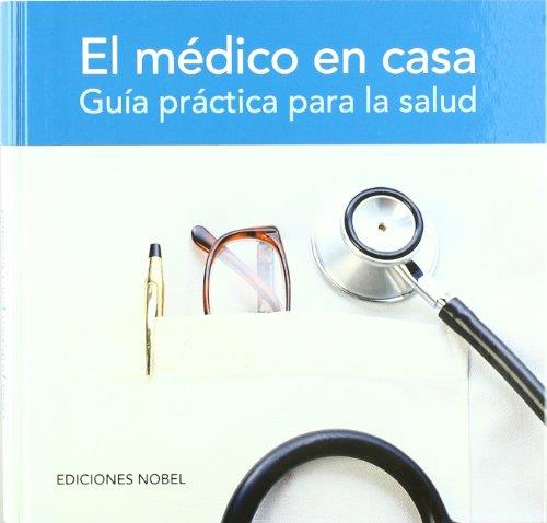 MEDICO EN CASA, EL | 9788484591696 | GARCÍA PRIETO , ÁNGEL/MONREAL GARCÍA DE VICUÑA , FERNANDO