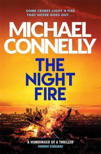 NIGHT FIRE, THE | 9781409186069 | CONNELLY, MICHAEL