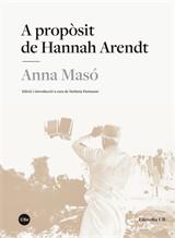 APROPÒSIT DE HANNAH ARENDT | 9788491685722 | MASÓ MONCLÚS, ANNA