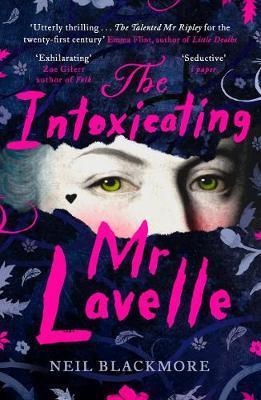 INTOXICATING MR LAVELLE | 9781786090997 | BLACKMORE, NEIL
