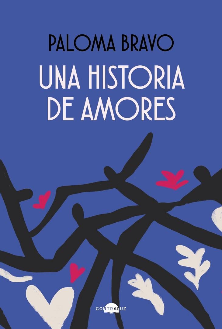 HISTORIA DE AMORES, UNA | 9788418945397 | BRAVO, PALOMA