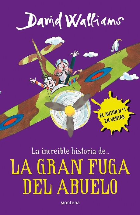 INCREÍBLE HISTORIA DE LA GRAN FUGA DEL ABUELO, LA | 9788490435779 | WALLIAMS, DAVID