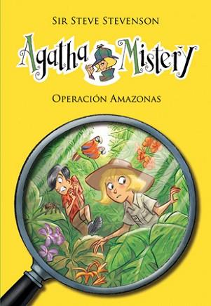 AGATHA MISTERY 17. OPERACIÓN AMAZONAS | 9788424653545 | STEVENSON, SIR STEVE