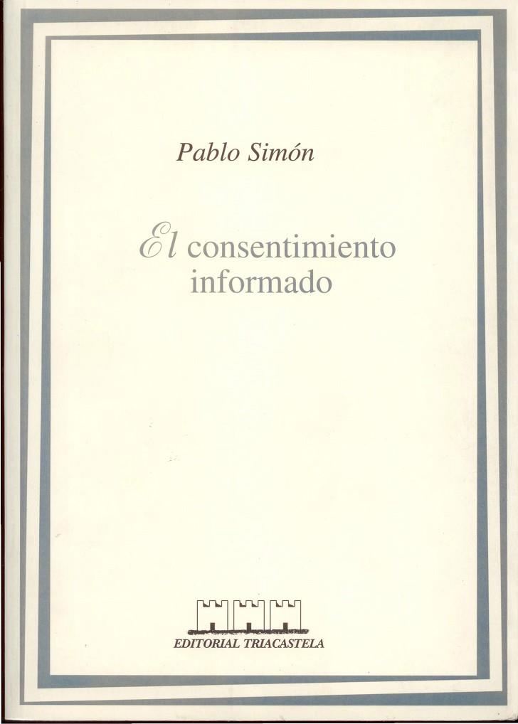 CONSENTIMIENTO INFORMADO, EL | 9788493091408 | SIMÓN, PABLO