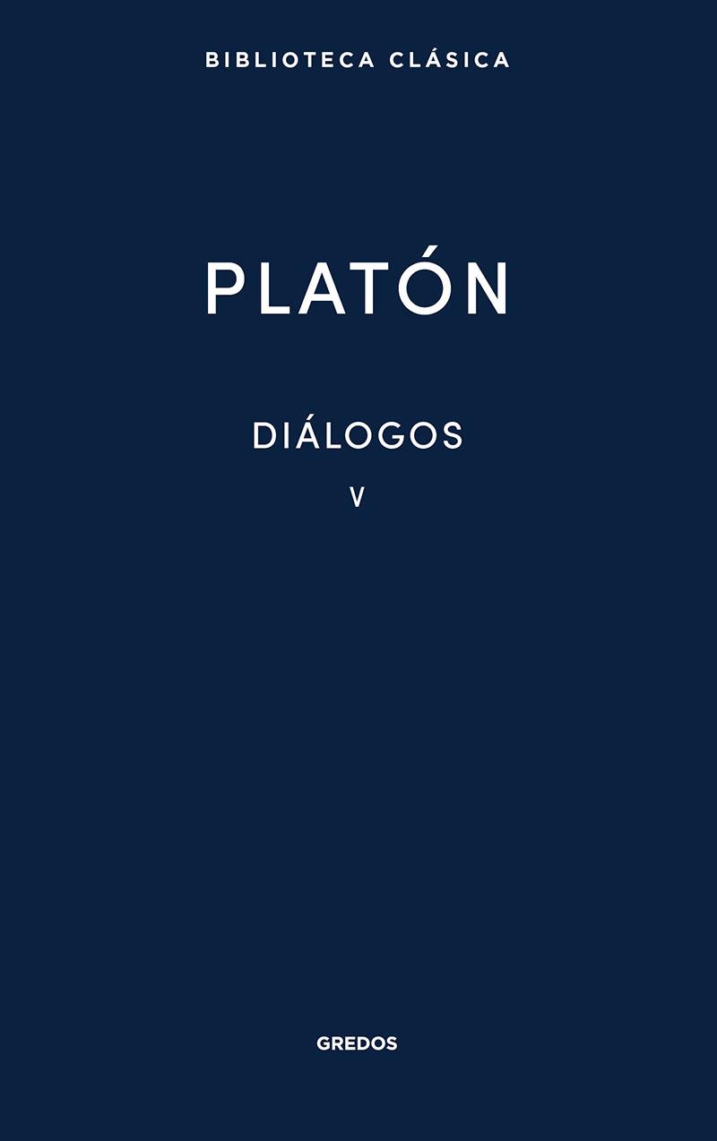 DIALOGOS V | 9788424939472 | PLATÓN