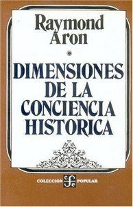 DIMENSIONES DE LA CONCIENCIA HISTÓRICA | 9789681607814 | ARON, RAYMOND